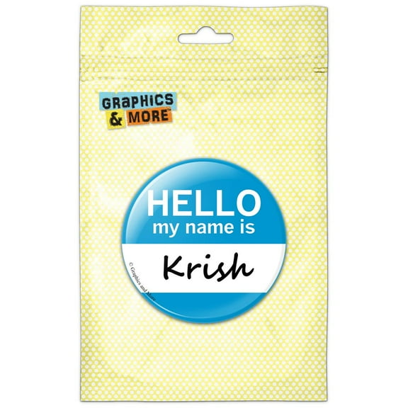 Krish Hello My Name Is Refrigerator Button Magnet