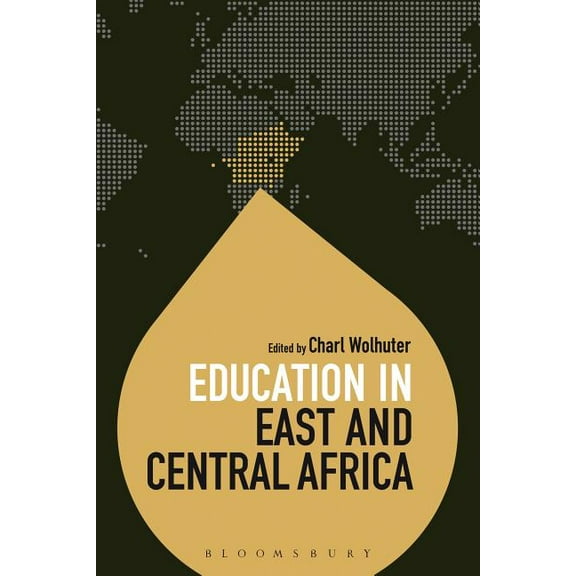 Education Around the World Education in East and Central Africa, (Hardcover)