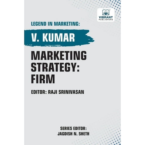 Marketing Strategy: Firm, (Paperback)