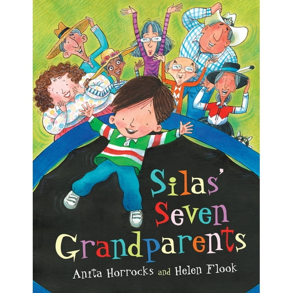 Pre-Owned Silas' Seven Grandparents (Paperback) 1459816404 9781459816404
