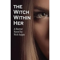 The Babcia Trilogy: The Witch Within Her (Series #2) (Paperback)