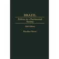 thumbnail image 1 of Pre-Owned Brazil: Politics in a Patrimonial Society Fifth Edition, (Hardcover), 1 of 1