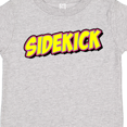 thumbnail image 4 of Inktastic Sidekick for Fathers Day Boys or Girls Toddler T-Shirt, 4 of 5