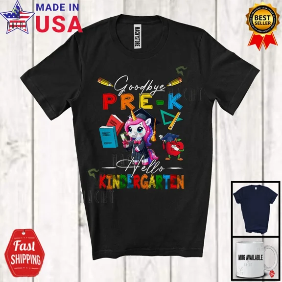 Goodbye Pre-K Hello Kindergarten, First Last Day Of School Unicorn, Summer Shirt