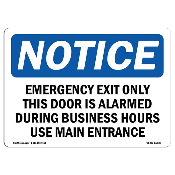 OSHA Notice Sign - Emergency Exit Only This Door Is Alarmed | Decal | Protect Your Business, Construction Site |  Made in the USA