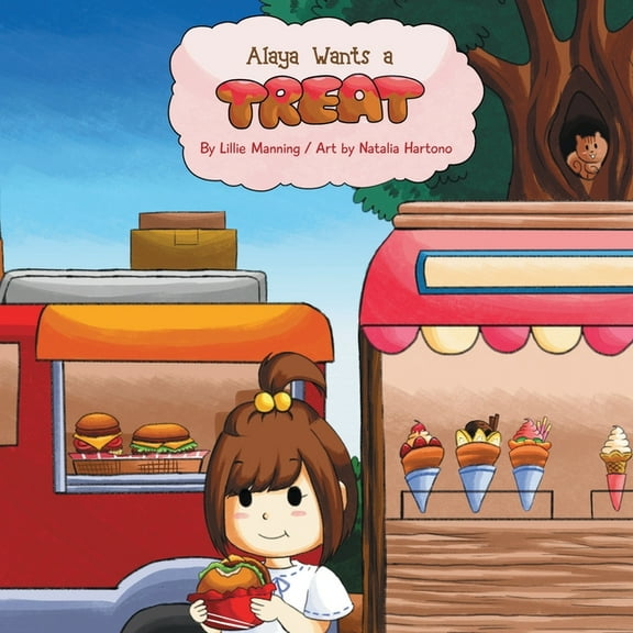 Alaya Wants a Treat, (Paperback)