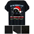 thumbnail image 2 of On The Naughty List And I Regret Nothing Cat Christmas 220g 100% Cotton T-Shirt, 2 of 6