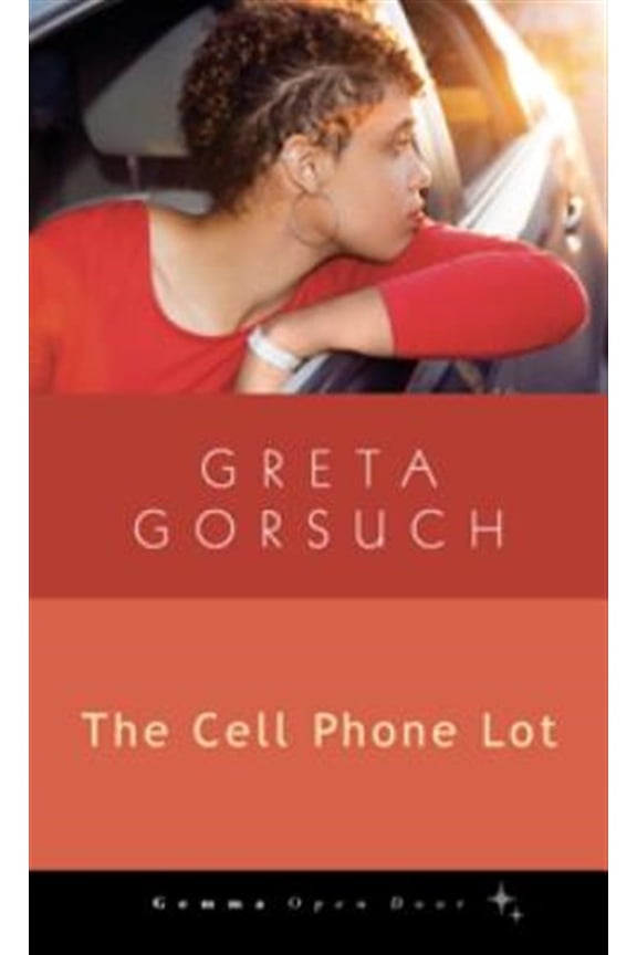 Pre-Owned The Cell Phone Lot Gemma Open Door Paperback Greta Gorsuch
