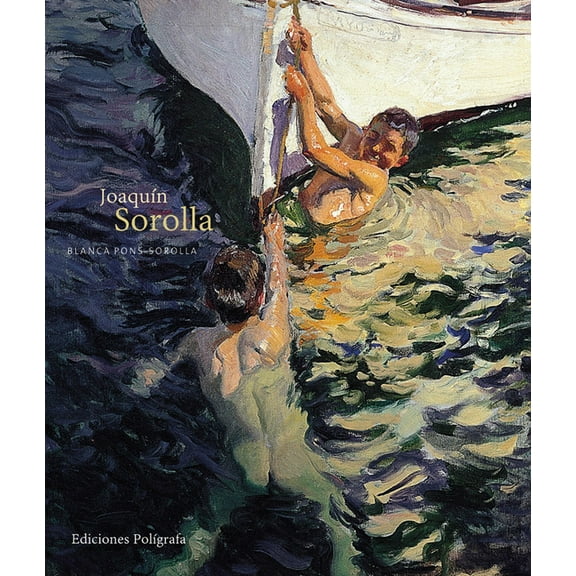 JoaquÃn Sorolla, (Hardcover)