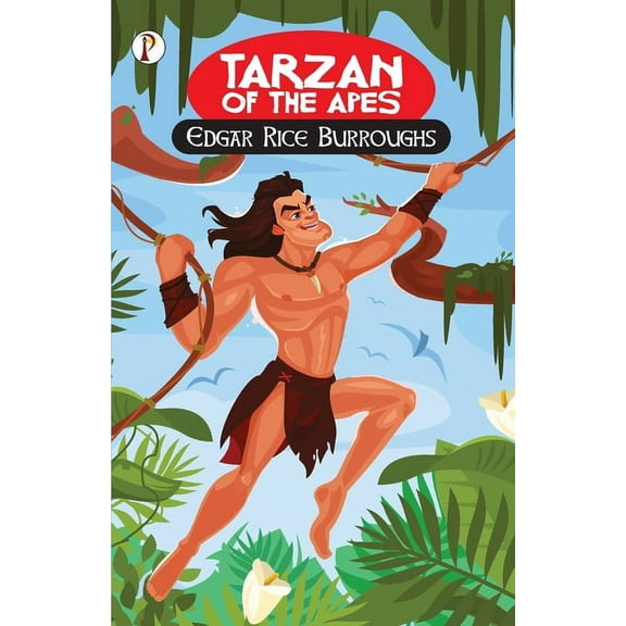 Tarzan of the Apes, (Paperback)