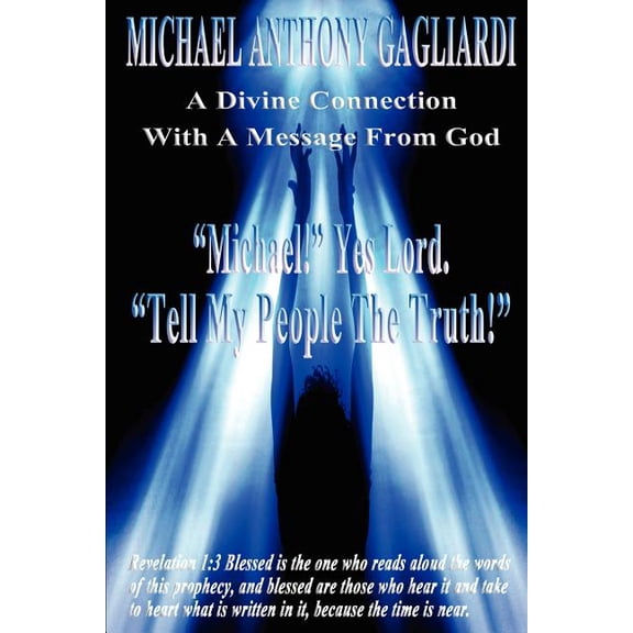 A Divine Connection With A Message From God, (Paperback)