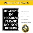 thumbnail image 3 of Treatment in Progress Please Do Not Disturb Metal Tin Sign for Home Door Office Vintage Salon Wall Art Plaque Decoration 8X12 Inches, 3 of 4