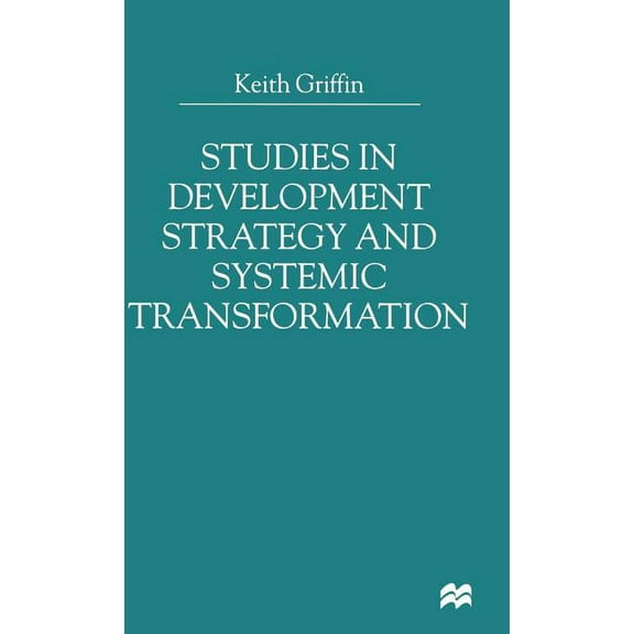 Studies in Development Strategy and Systemic Transformation, (Hardcover)