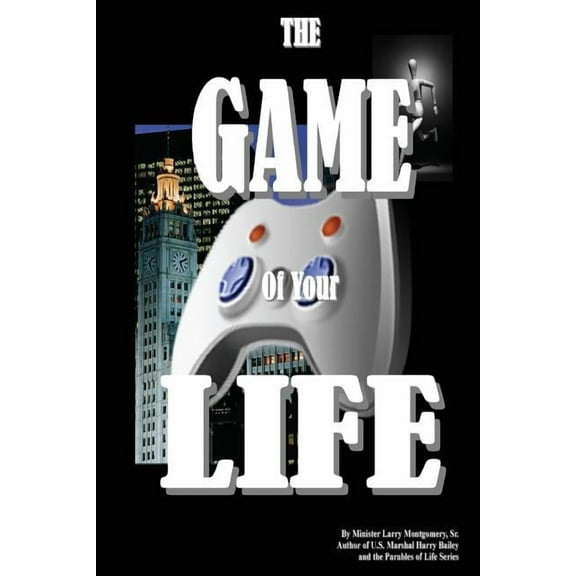 The Game of Your Life (Paperback)