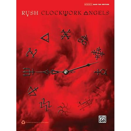 Rush -- Clockwork Angels : Authentic Bass Tab