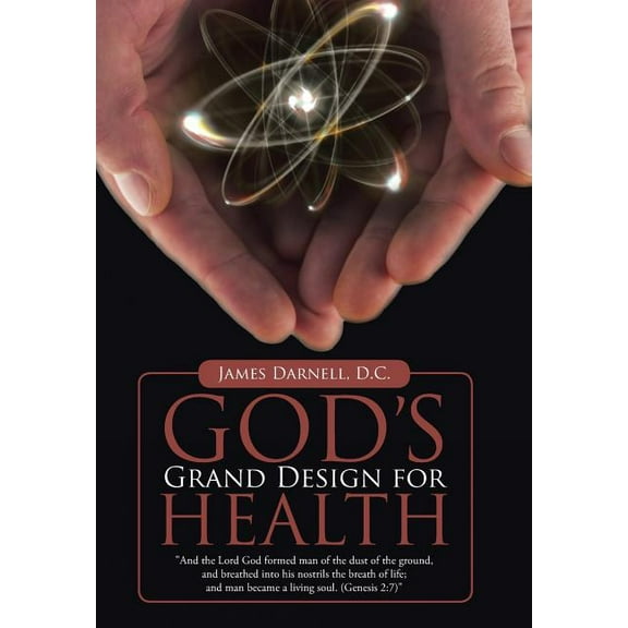 God's Grand Design for Health (Hardcover)