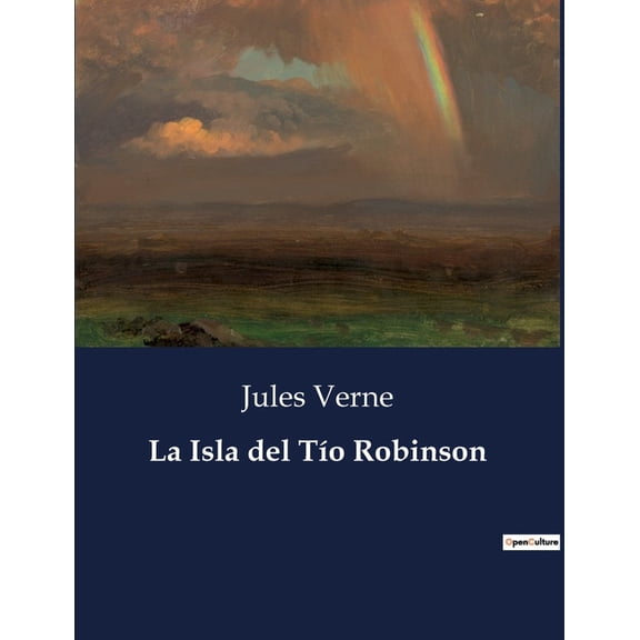 La Isla del Tío Robinson, (Paperback)