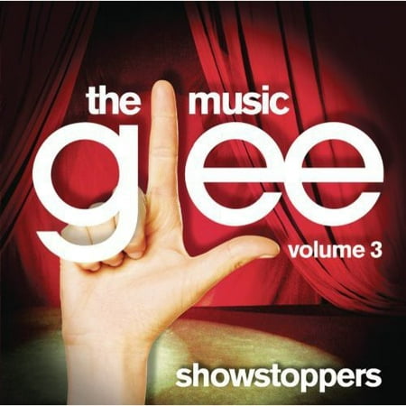 Glee: The Music, Vol.3: Showstoppers (Best Performances On Glee)