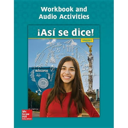 UPC: 9780076668496 | Spanish: Asi Se Dice! Level 1 Workbook and Audio Activities (Paperback)