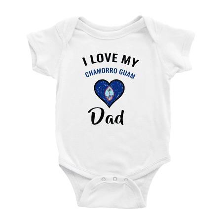 

I Love My Chamorro Guam Dad Heart Flag Cute Baby Clothes For Boy Girl (White 3-6 Months)