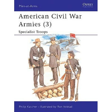 Men At Arms: American Civil War Armies (3) Specialist (Best Army Men Game)