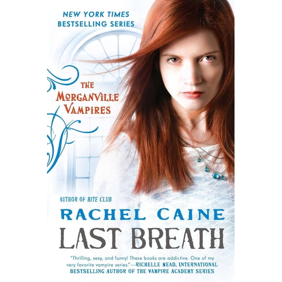 Pre-Owned Last Breath: The Morganville Vampires (Paperback) 0451235800 9780451235800