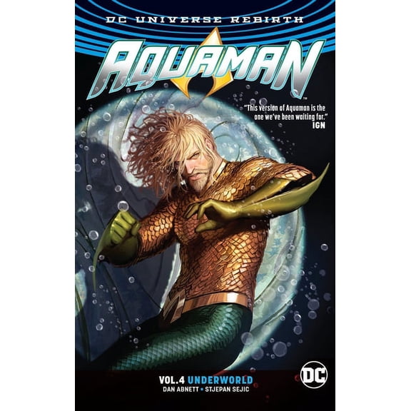 Aquaman Vol. 4: Underworld (Rebirth) (Paperback)