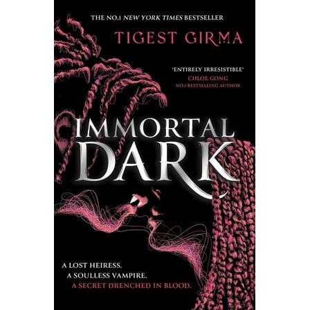 Immortal Dark Trilogy: Immortal Dark