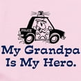 thumbnail image 2 of CafePress - My Grandpa Is My Hero (Police) Infant Bodysuit - Baby Light Bodysuit, Size Newborn - 24 Months, 2 of 4