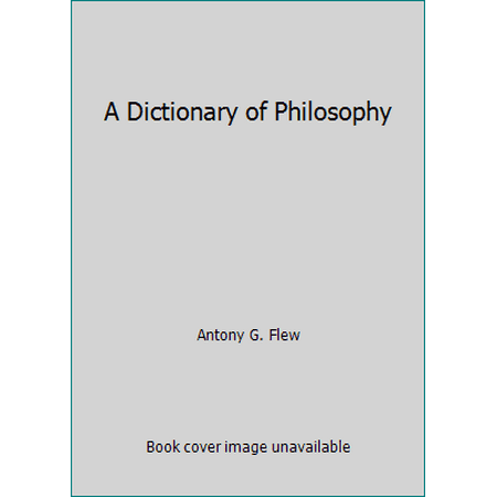A Dictionary of Philosophy, Used [Paperback]