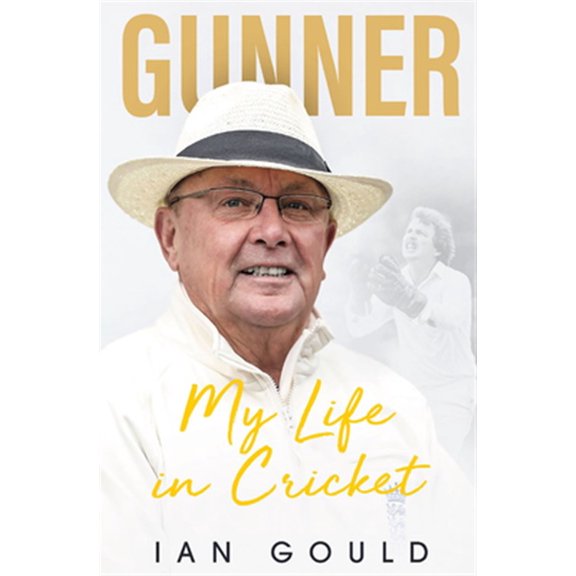 Pre-Owned Gunner : My Life in Cricket (Hardcover)