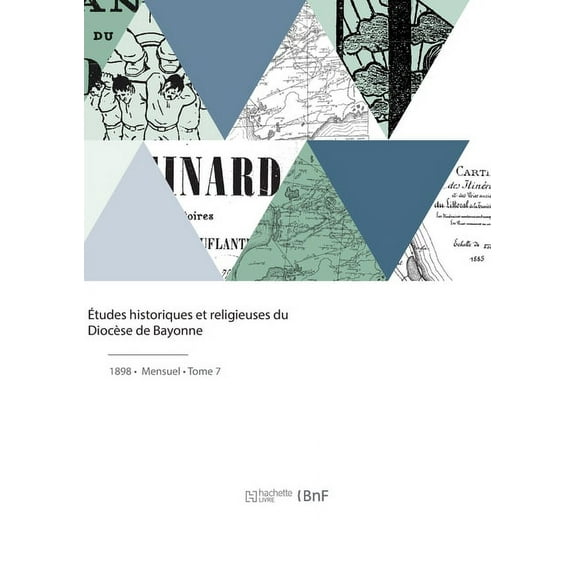 Études historiques et religieuses du Diocèse de Bayonne (Paperback)