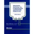 thumbnail image 1 of Pre-Owned Training Manual for IV Admixture Personnel (Paperback) 094449644X 9780944496442, 1 of 1