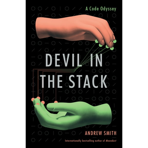 Devil in the Stack: A Code Odyssey, (Hardcover)