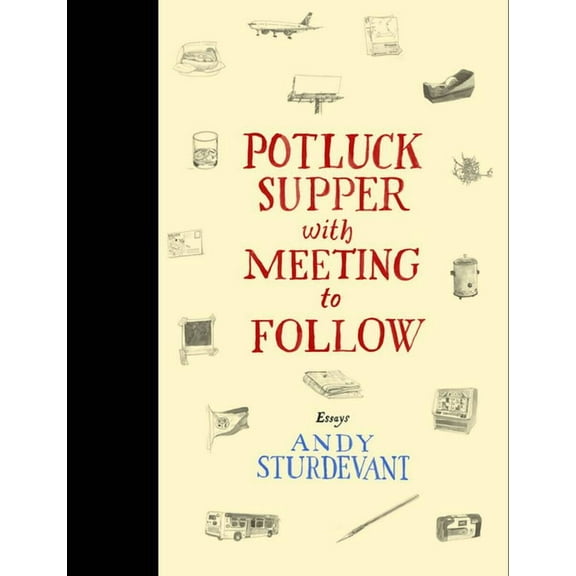 Potluck Supper with Meeting to Follow (Hardcover)