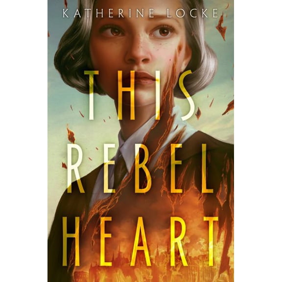 Pre-Owned This Rebel Heart (Hardcover) 0593381246 9780593381243