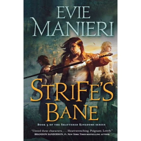 Shattered Kingdoms Strife's Bane, Book 3, (Paperback)