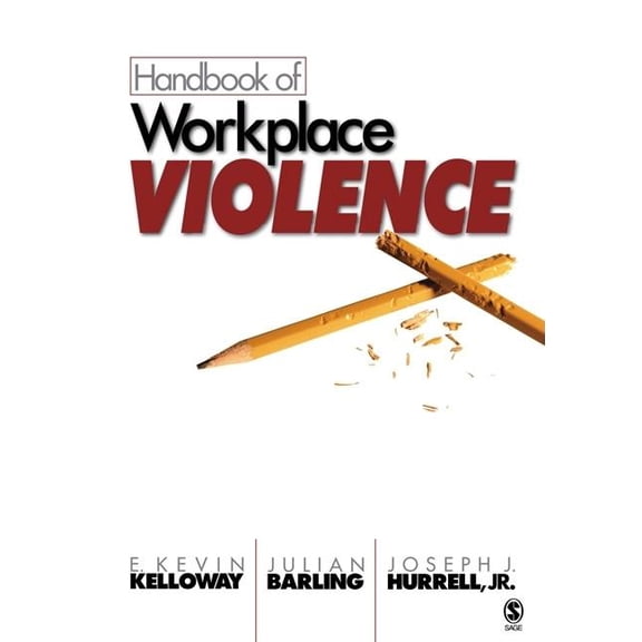 Handbook of Workplace Violence, (Hardcover)
