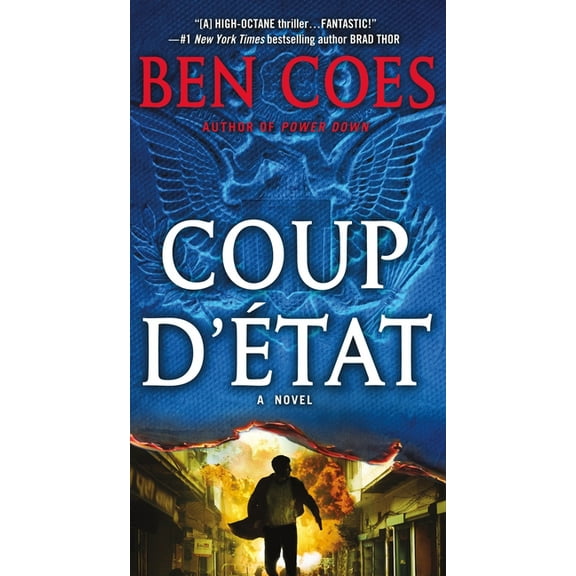 Dewey Andreas Novel Coup d'Etat: A Dewey Andreas Novel, Book 2, (Paperback)