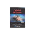 thumbnail image 1 of Calidad de Datos RA-MA Editorial 9788499647500, 1 of 2
