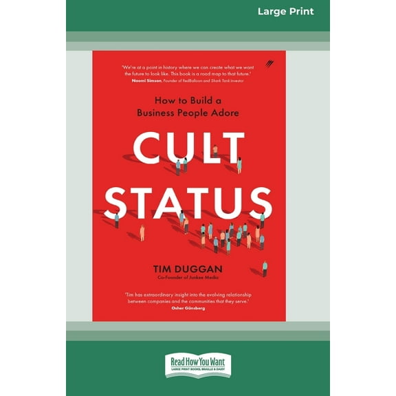 Cult Status: How to Build a Business People Adore (16pt Large Print Edition), (Paperback)