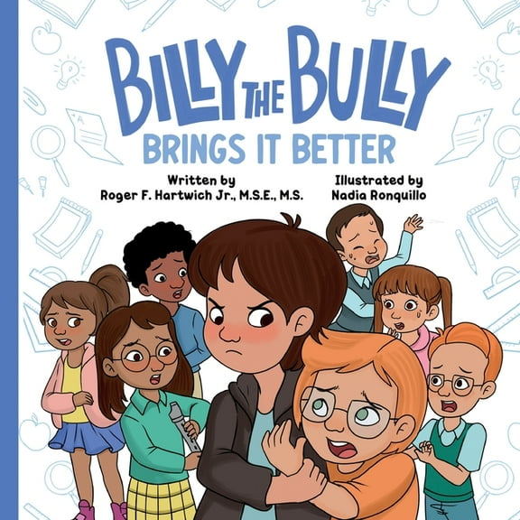 Billy the Bully Brings It Better (Paperback)