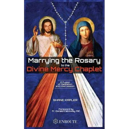 Marrying the Rosary to the Divine Mercy Chaplet (Best Divine Mercy Chaplet)