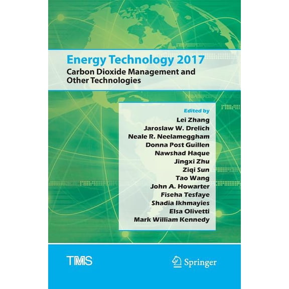 Minerals, Metals & Materials Energy Technology 2017: Carbon Dioxide Management and Other Technologies, (Paperback)