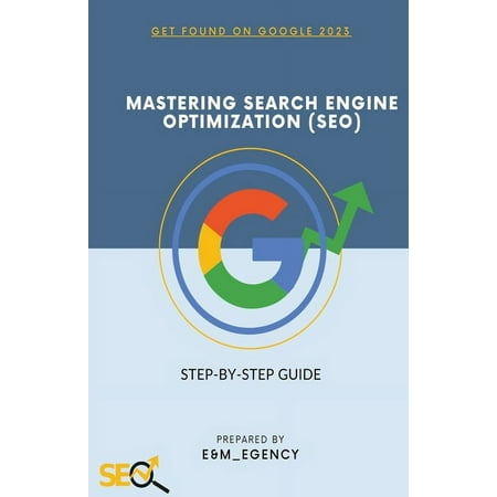 Mastering Search Engine Optimization (SEO) (Paperback)