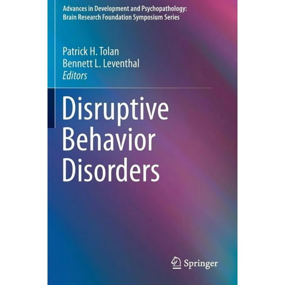 Advances in Development and Psychopathol Disruptive Behavior Disorders, Book 1, (Paperback)