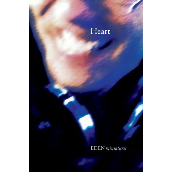 Eden Miniatures Heart, Book 2, (Paperback)