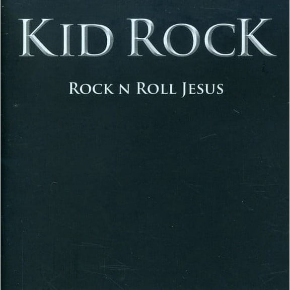 Kid Rock - Rock & Roll Jesus - Music & Performance - CD