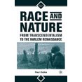thumbnail image 3 of Race And Nature From Transcendentalism To The Harlem Renaissance, 3 of 3