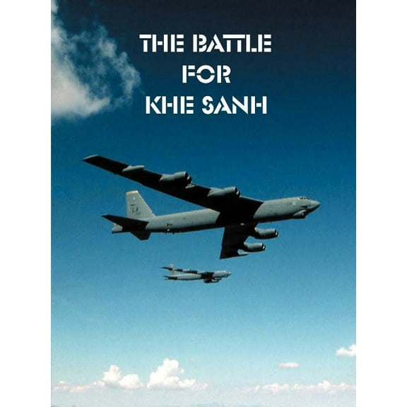 The Battle for Khe Sanh (Paperback)